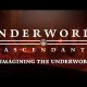 Underworld Ascendant - Terza puntata del diario degli sviluppatori
