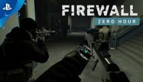 Firewall Zero Hour – Gameplay Trailer