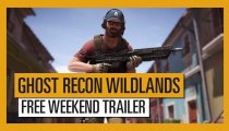 Tom Clancy's Ghost Recon: Wildlands - Trailer del weekend gratuito