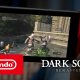 Dark Souls: Remastered - Trailer della versione per Nintendo Switch