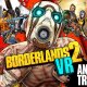 Borderlands 2 VR - Trailer d'annuncio