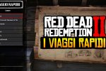 Red Dead Redemption 2, come sbloccare il viaggio rapido - Notizia
