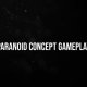 Paranoid - Concept gameplay