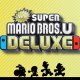 New Super Mario Bros. U Deluxe - Il trailer di lancio