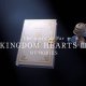 Kingdom Hearts 3 – Archivio della Memoria - Episodio 2: Ricordi