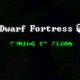 Dwarf Fortress - Il teaser dell'arrivo su Steam
