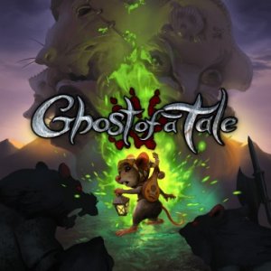 Ghost of a Tale per PlayStation 4
