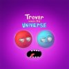 Trover Saves the Universe per PlayStation 4