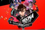 Persona Super Live 2019 verrà trasmesso in streaming il 24 e 25 aprile 2019 - Notizia