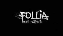Follia: Dear Father - Il trailer di annuncio