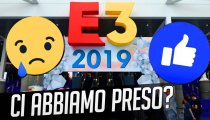 E3 2019: ci abbiamo azzeccato?