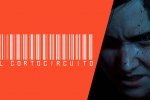 The Last of Us 2 nel Cortocircuito di oggi: nuove informazioni e impressioni dalla prova all'evento di Los Angeles - Notizia