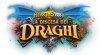Hearthstone: La Discesa dei Draghi, la nuova espansione presentata alla BlizzCon 2019