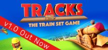 Tracks: The Train Set Game per PC Windows