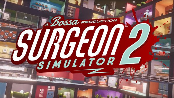 Surgeon Simulator 2 Surgeon Simulator 2