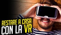 Uscire di casa... ma con la Realtà Virtuale
