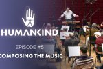 Humankind, la storia dell'umanità non può essere raccontata senza la giusta musica - Video