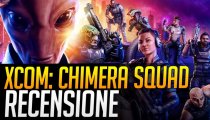 XCOM: Chimera Squad - Video Recensione