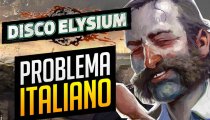 Disco Elysium: la traduzione italiana ha un problema morale?