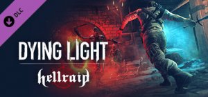 Dying Light - Hellraid per Xbox One