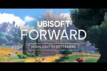 Ubisoft Forward di settembre: un video condensa tutti gli annunci - Video