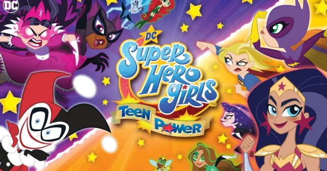 DC Super Hero Girls: Teen Power