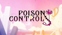 Poison Control - Gameplay Trailer