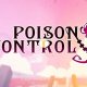 Poison Control - Gameplay Trailer