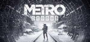 Metro Exodus Enhanced Edition per PC Windows