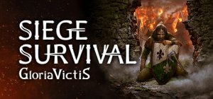 Siege Survival: Gloria Victis per PC Windows