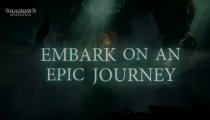 Shadows: Awakening - Trailer di lancio