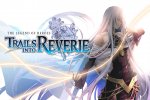 The Legend of Heroes: Trails into Reverie annunciato con trailer per PC e console - Notizia