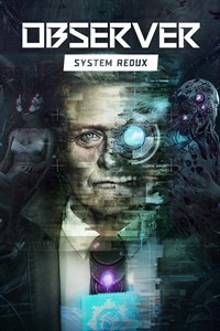 Observer System Redux per Xbox One