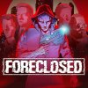FORECLOSED per PlayStation 5
