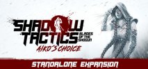 Shadow Tactics: Blades of the Shogun - Aiko's Choice per PC Windows
