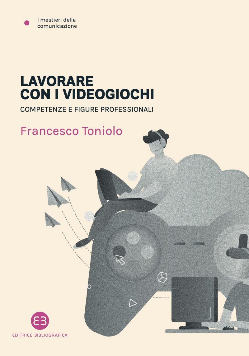 Lavorare con i videogiochi, la copertina