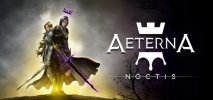 Aeterna Noctis per PC Windows