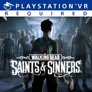The Walking Dead: Saints & Sinners per PlayStation 4