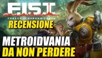 F.I.S.T. Forged in Shadow Torch - Video Recensione