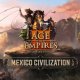 Age of Empires III: DE - Video sul DLC Mexico Civilization