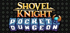 Shovel Knight Pocket Dungeon per PC Windows