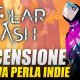 Solar Ash - Video Recensione