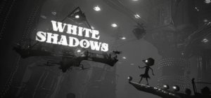 White Shadows per PC Windows