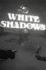 White Shadows per Xbox Series X