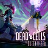 Dead Cells: The Queen and the Sea per PlayStation 4
