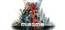 Miasma Chronicles per PlayStation 5