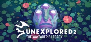 Unexplored 2: The Wayfarer's Legacy per PC Windows