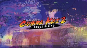 Cobra Kai 2: Dojos Rising per PlayStation 4