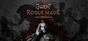 GWENT: Rogue Mage per PC Windows