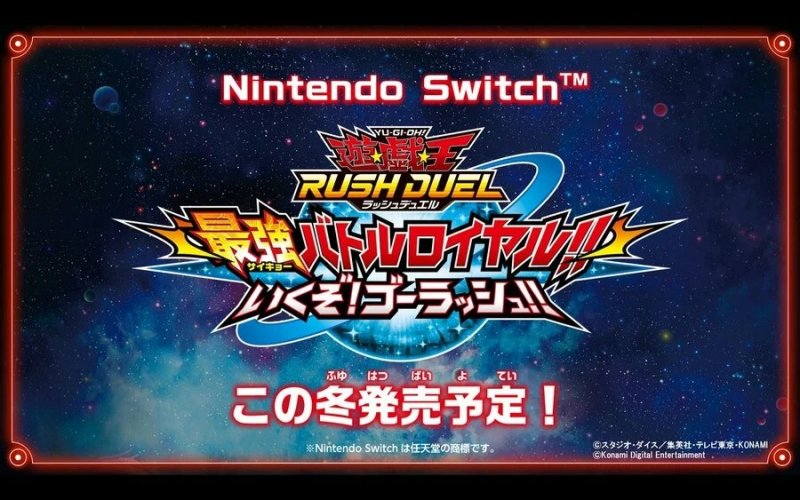 Yu-Gi-Oh! Rush Duel: Dawn of the Battle Royale!! Let’s Go! Go Rush!!